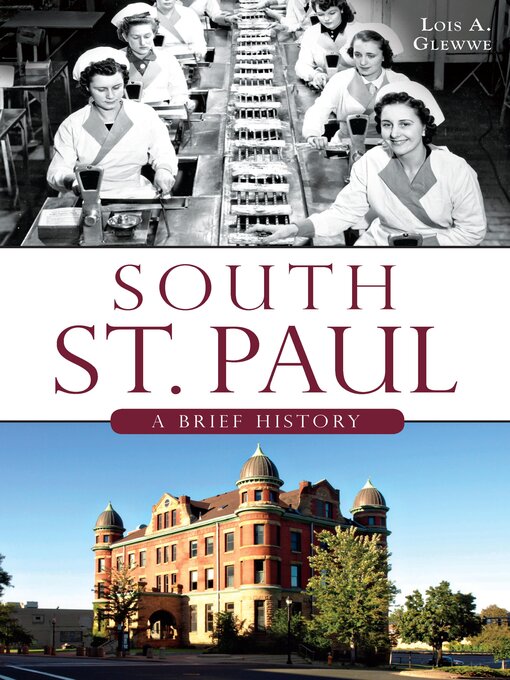 Title details for South St. Paul by Lois A. Glewwe - Wait list